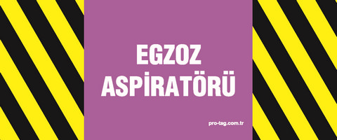 Egzoz Aspiratörü